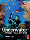 The Underwater Photographer (eBook)